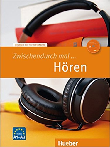 Zwischendurch mal … Hören کتاب آموزش آلمانی